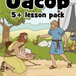 Jacob Bible lesson for kids (5-10 year old) Printable