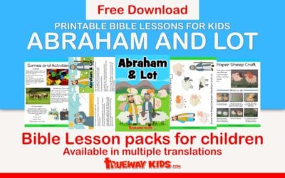 Abraham and Lot – Free Bible lesson for kids