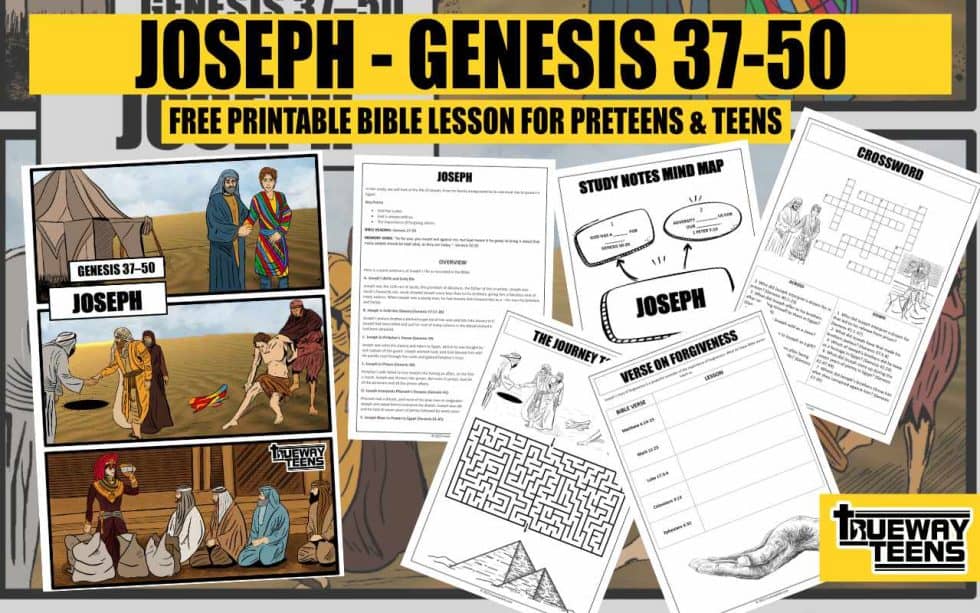 Joseph genesis 37 50 bible lesson for teens trueway kids
