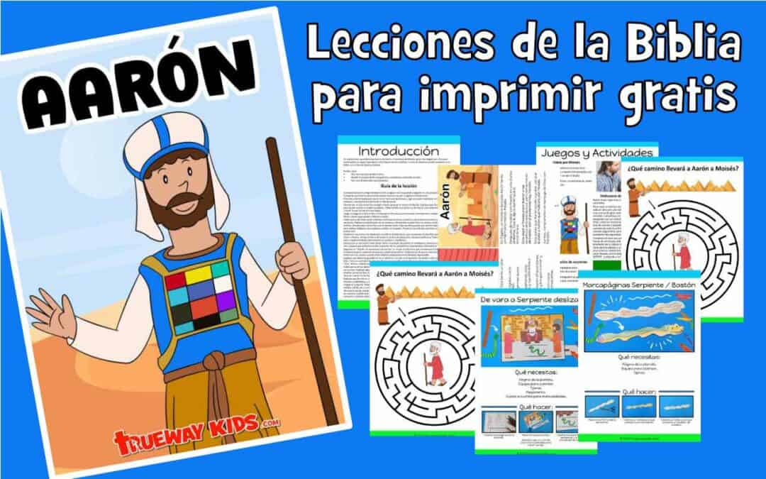Aarón - Lección bíblica para imprimir gratis para niños