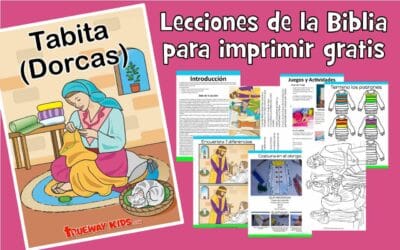 Tabita (Dorcas) Hechos 9 – Lección bíblica imprimible para niños