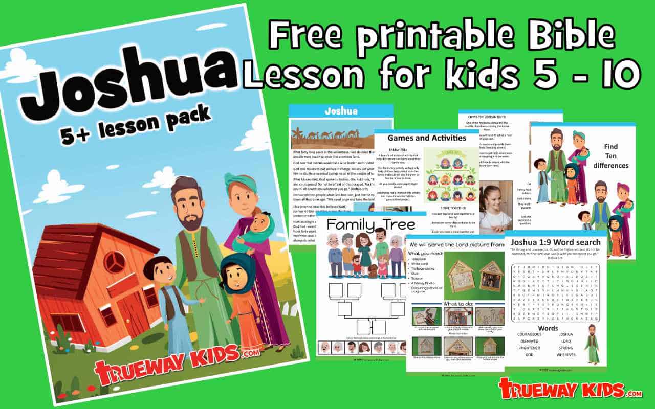 Joshua (5-10 Year Old Bible Lesson Pack) - Trueway Kids