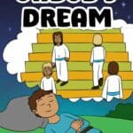 Jacob’s Dream (Genesis 28:10-22) - Free printable Bible lesson for kids