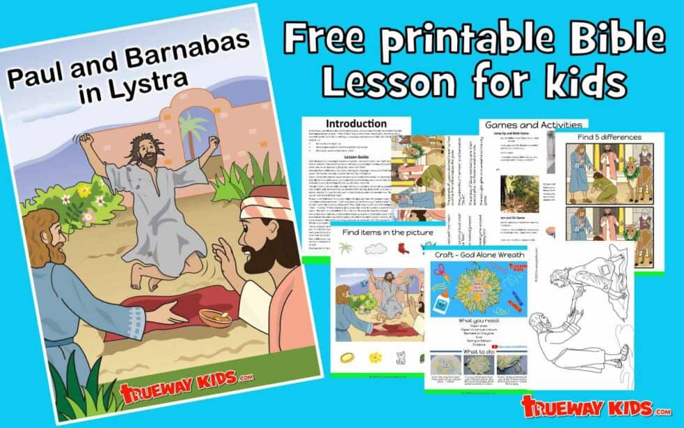 Paul And Barnabas In Lystra - Bible Lesson For Kids - Trueway Kids