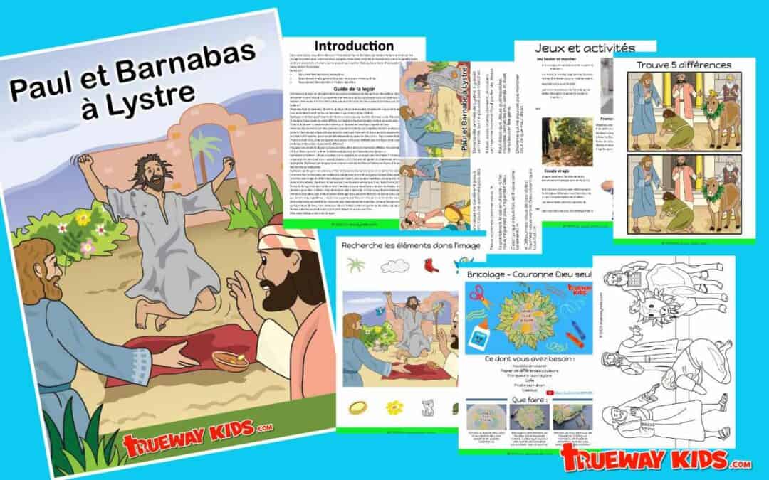 Paul et Barnabas à Lystre - Leçon biblique pour les enfants