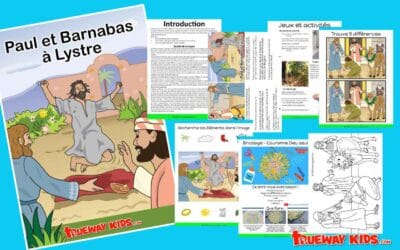 Paul et Barnabas à Lystre – Leçon biblique pour les enfants