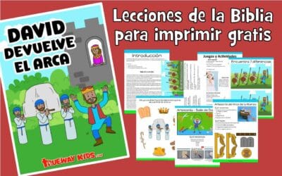 David Devuelve el Arca – Lección bíblica para niños