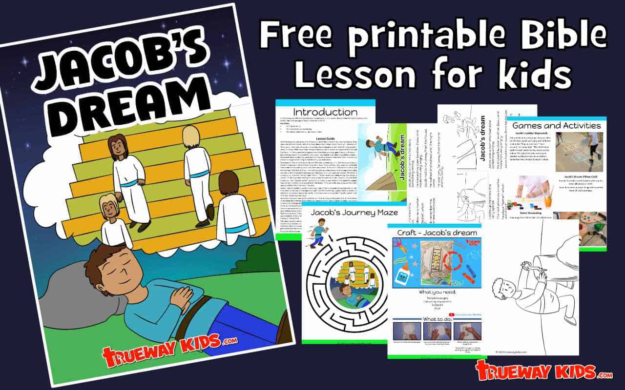 Jacob’s Dream - Bible lessons for kids - Trueway Kids