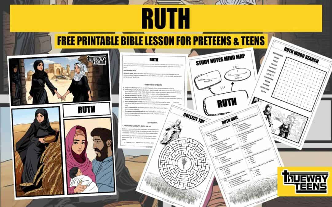 Ruth bible lesson for teens trueway kids