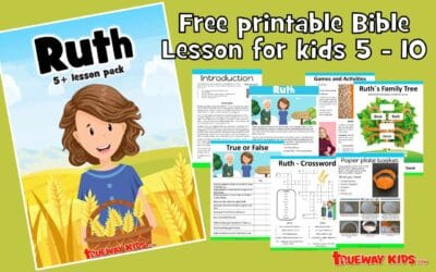 Ruth – (5-10 year old Bible lesson pack) 