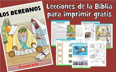 Los Bereanos – Lección bíblica para niños