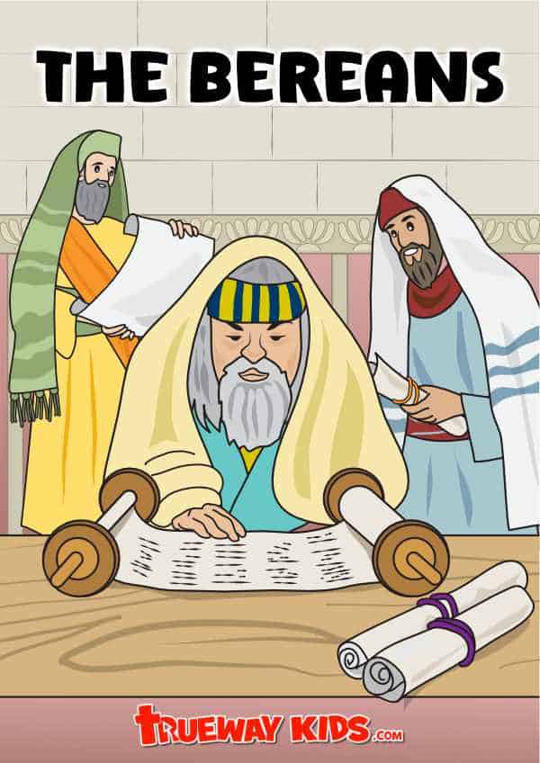 The Bereans - Bible lesson for kids - Trueway Kids
