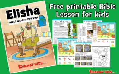 Elisha – Bible lesson for kids