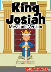 Messianic Version - Bible lessons for Kids - Trueway Kids