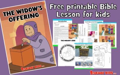 The Widow’s Offering – Bible lesson for kids