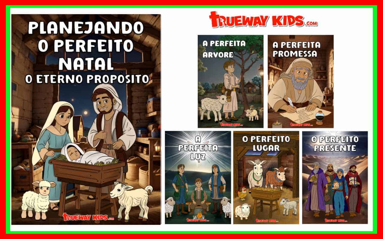 Planejando o Perfeito Natal - Trueway Kids Planejando o Perfeito Natal - Trueway Kids