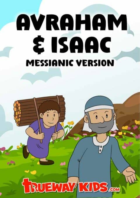 Messianic Version - Bible lessons for Kids - Trueway Kids