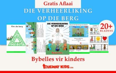 Die Verheerliking op die Berg – Bybelles vir kinders