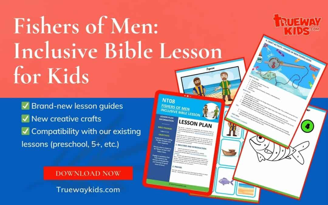 Jesus calls Fisher of Men - Inclusive Bible lesson for kids. Through engaging lesson guides, creative crafts, interactive discussions, and adaptable activities,