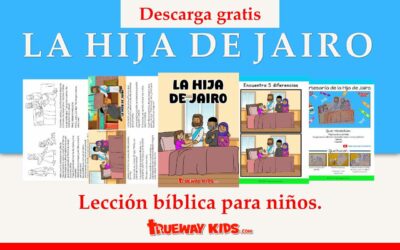 La Hija de Jairo – lección de la biblia para niños