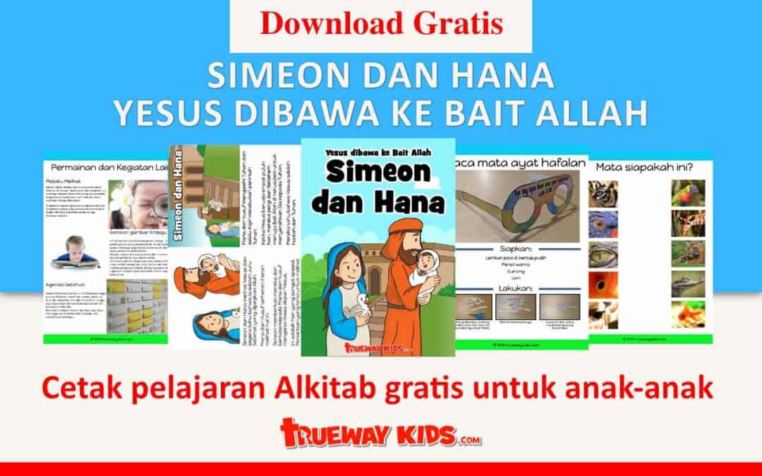 Simeon dan Hana – Yesus dibawa ke Bait Allah