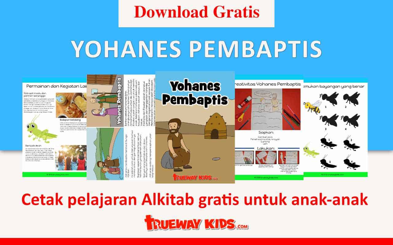 Yohanes Pembaptis (pelajaran Alkitab Untuk Anak-anak) - Trueway Kids