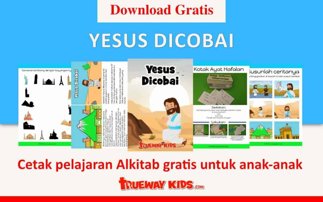 Yesus Dicobai (pelajaran Alkitab untuk anak-anak)