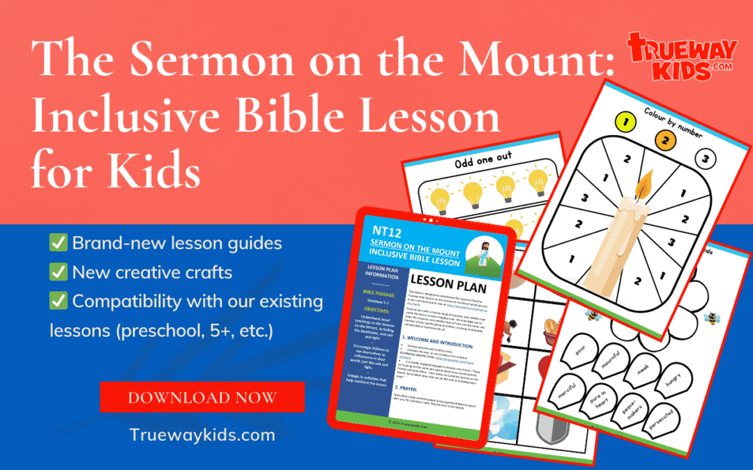 The Sermon on the Mount - Inclusive Bible Lesson for Kids - Trueway Kids