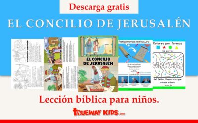 El Concilio de Jerusalén – lección de la biblia para niños