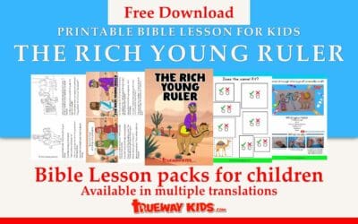 The Rich Young Ruler – Bible lessons for kids