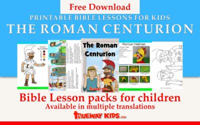 The Roman Centurion – Bible lesson for kids
