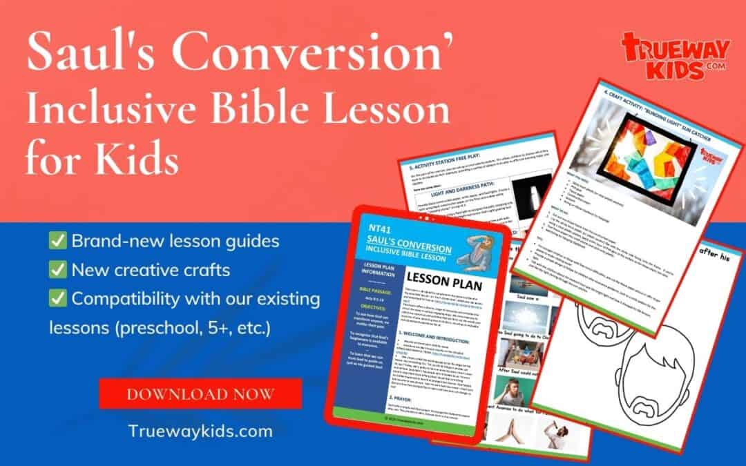Saul's Conversion - Inclusive Bible Lesson for Kids - Worksheets, coloring pages, crafts and lesson guide