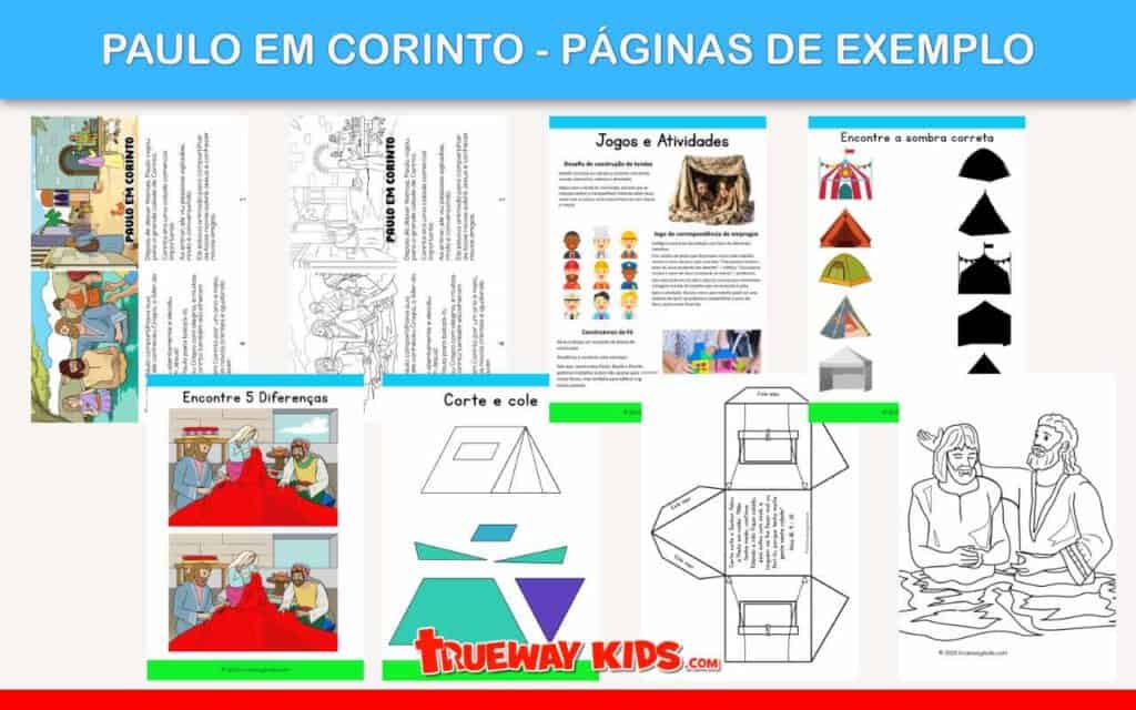 Veja páginas de exemplo da lição Paulo em Corinto para crianças. Atividades incluem “corte e cole”, jogo das sombras, colorir, encontrar diferenças e muito mais. Perfeito para EBD, casa ou igreja.