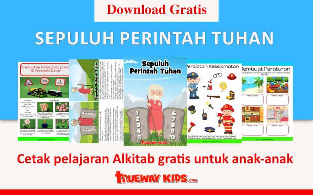 Sepuluh Perintah Tuhan (pelajaran Alkitab untuk anak-anak)