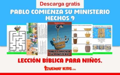 Pablo Comienza su Ministerio – Hechos 9 -lección de la biblia para niños