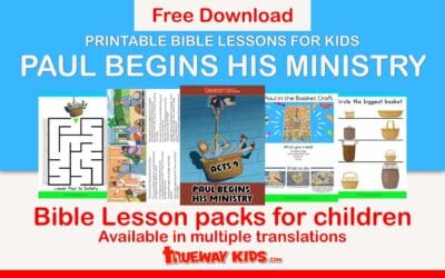 Paul Begins his Ministry – Acts 9 – Bible lessons for kids