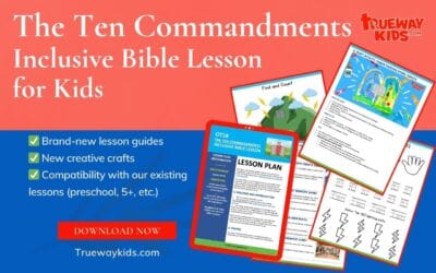 The Ten Commandments (Inclusive Bible Lesson for Kids)