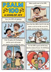 Psalm 100 comic for kids – A Song of Joy Bible comic showing children singing, praising, and giving thanks to the Lord.