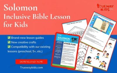 Solomon (Inclusive Bible Lesson for Kids)