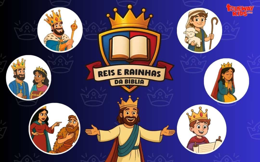 Ilustração colorida da série Reis e Rainhas da Bíblia do Trueway Kids, com personagens bíblicos infantis como Saul, Davi, Ester, Josias e Jesus.