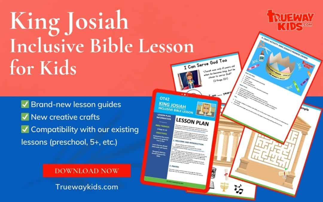 Teach 2 Kings 22–23 with this free inclusive Bible lesson for kids. Explore King Josiah’s story through crafts, sensory play, and activities for all abilities.