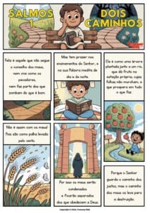 Quadrinho bíblico gratuito do Salmo 1 para crianças. Mostra os dois caminhos — o dos justos e o dos ímpios — com cada palavra da Escritura. Ideal para Escola Bíblica, cartazes e devoções em família.