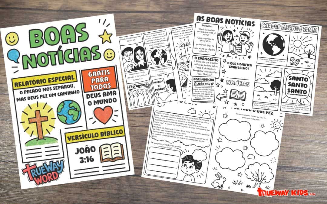 Lição “Boas Notícias” da Trueway Word para pré-adolescentes, com capa colorida e páginas internas em preto e branco mostrando quadrinhos, atividades bíblicas, versículos, desenhos para colorir e explicações do Evangelho baseadas em João 3:16.