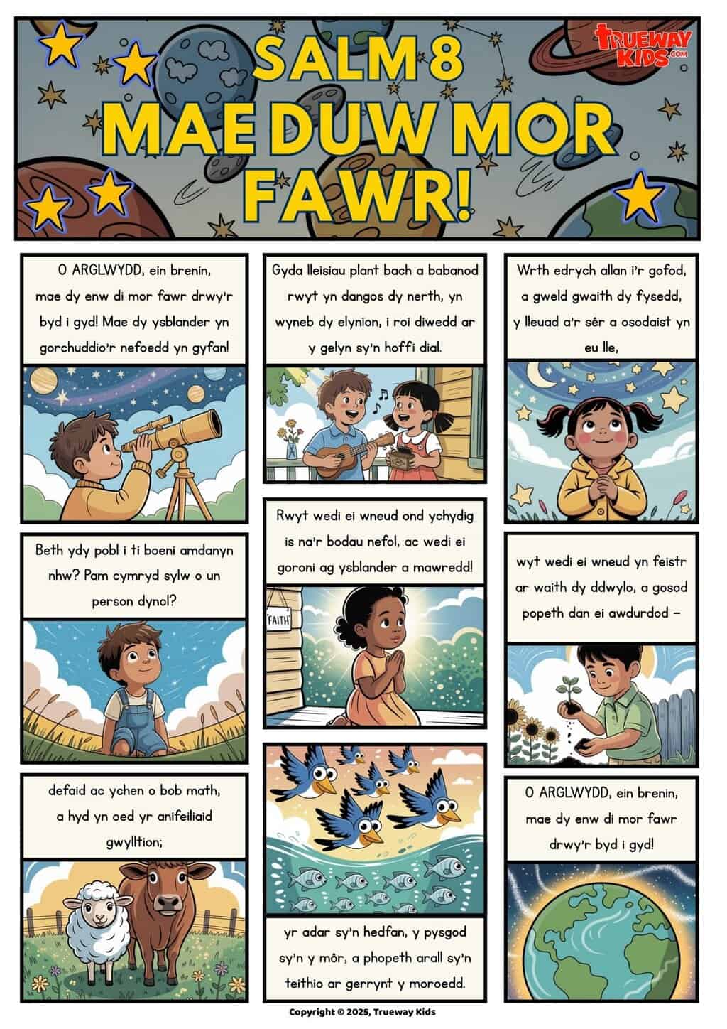 Comic lliwgar yn cyflwyno Salm 8. Dysgu plant am grym a gogoniant Duw, ei greadigaeth anhygoel a’i gariad at bobl.