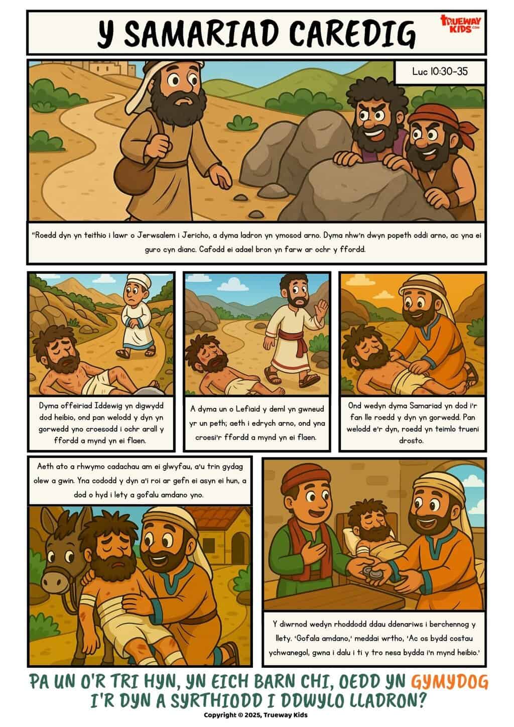Dysgwch ddameg Y Samariad Caredig mewn comic Cymraeg am ddim. Stori Iesu am gariad, caredigrwydd a helpu eraill.
