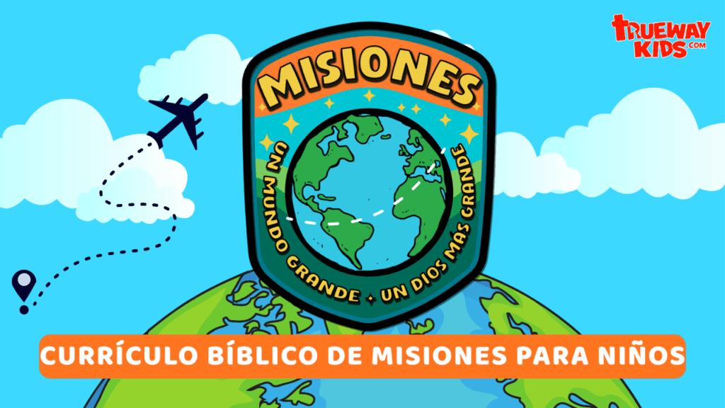 Misiones para niños Un Mundo Grande Un Dios Más Grande currículo bíblico infantil con ilustración del mundo y avión