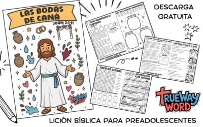 Las Bodas de Caná – Lección Bíblica para Preadolescentes (Juan 2)