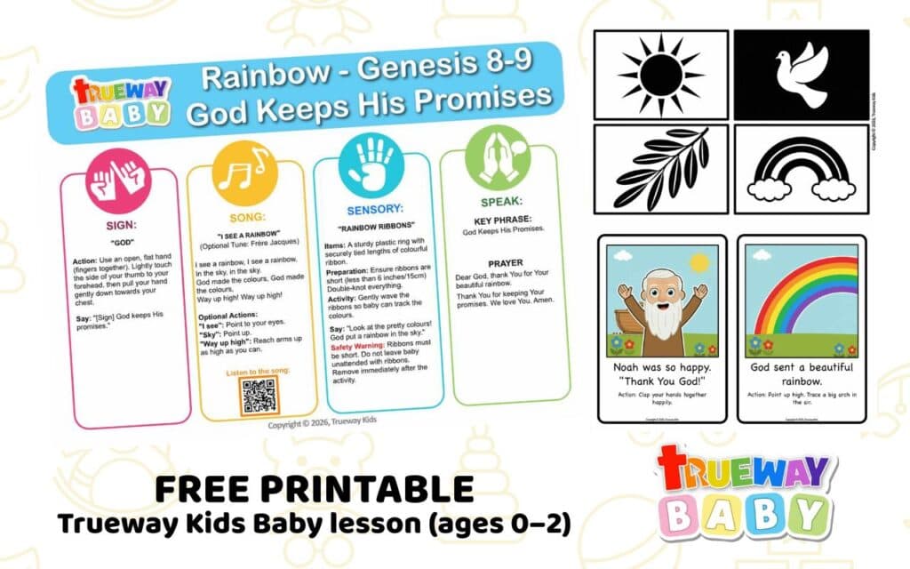 Free printable Trueway Baby Bible lesson showing a rainbow theme from Genesis 8–9, with sensory ribbon play, sign language, music, and high-contrast cards for ages 0–2.