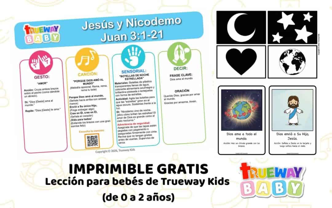 Portada ilustrada de la lección bíblica para bebés Jesús y Nicodemo basada en Juan 3:1–21, con tarjetas de alto contraste, actividad sensorial noche estrellada y canción sobre el amor de Dios.