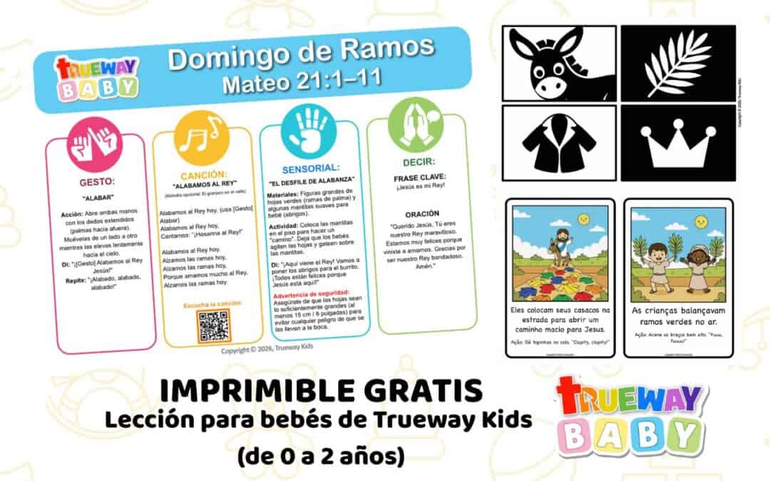 Lección bíblica gratuita para bebés (0–2 años) sobre Domingo de Ramos en Mateo 21. Enseña que Jesús es Rey con canción, actividad sensorial y acciones simples. Ideal para iglesia, guardería y hogar.